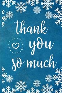 Thank You So Much
