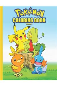 pokemon coloring book: Pokemon Coloring Book. Fun Coloring Pages Featuring Your Favorite Pokemon and Battle Scenes.