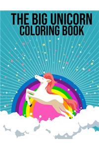 The Big Unicorn Coloring Book