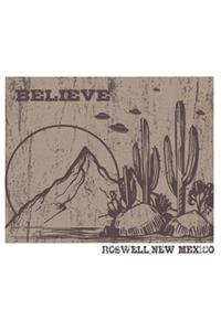 Believe Roswell, New Mexico
