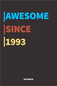 Awesome Since 1993 Notebook Journal