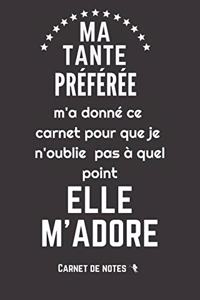 Ma Tante préférée M'adore