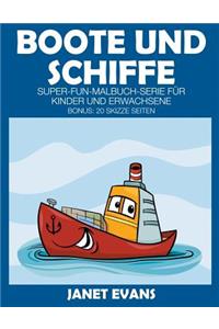 Boote und Schiffe