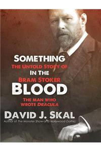 Something in the Blood