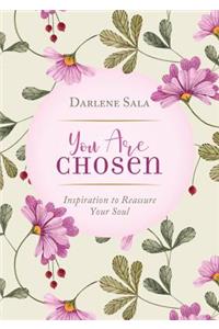 You Are Chosen