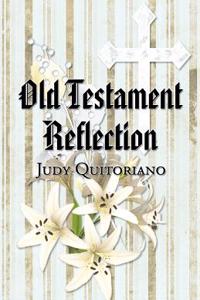 Old Testament Reflection