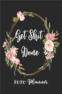 Get Shit Done 2020 Planner