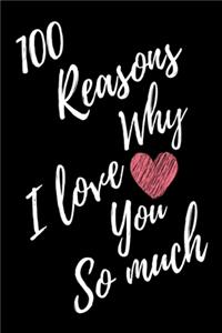 100 Reasons Why I Love You So Much