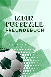 Mein Fussball Freundebuch