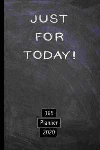 Just for today! 365 Planner 2020