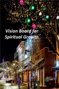 Vision Board for Spiritual Growth