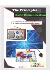 The Principles of Radio Communication