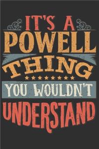 It's A Powell You Wouldn't Understand