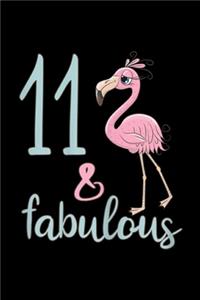 11 & Fabulous