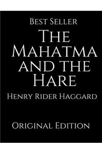 The Mahatma and the Hare