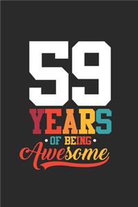 59 Years Of Being Awesome