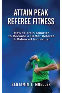 Attain Peak Referee Fitness