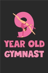 9 Year Old Gymnast Notebook - Gymnastics 9th Birthday Gift Diary - Gymnast Writing Journal