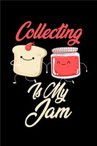 Collecting is My Jam