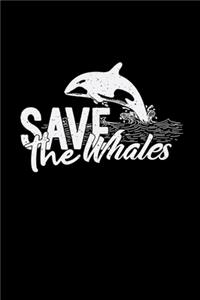 Save the whales
