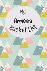 My Armenia Bucket List