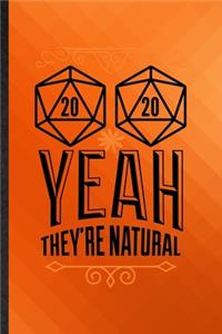 20 20 Yeah They're Natural