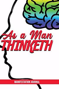 As a Man Thinketh