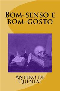 Bom-senso e bom-gosto