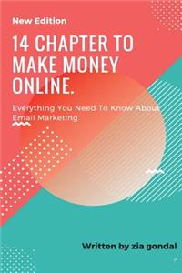 14 Chapter To Make Money Online.