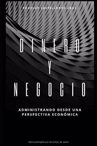 Dinero y Negocio