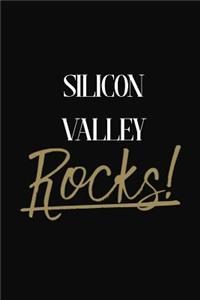 Silicon Valley Rocks!
