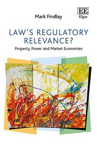 Law's Regulatory Relevance?