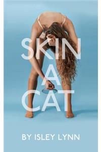 Skin A Cat