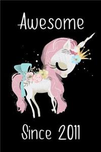 Awesome Since 2011