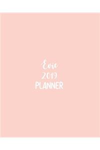 Evie 2019 Planner: Calendar with Daily Task Checklist, Organizer, Journal Notebook and Initial Name on Plain Color Cover (Jan Through Dec), Evie 2019 Planner