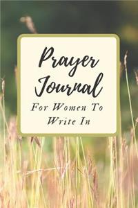 Prayer Journal for Women to Write in