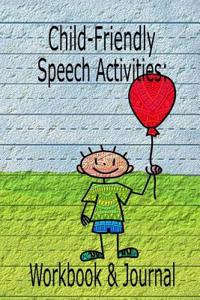 Child-Friendly Speech Activities: Workbook & Journal