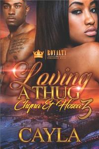 Loving a Thug 3