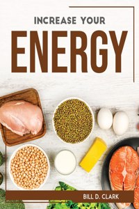 Increase Your Energy