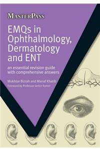 Emqs in Ophthalmology, Dermatology and Ent