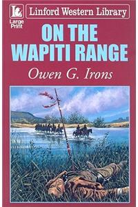 On The Wapiti Range
