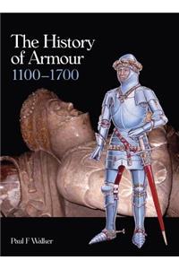 The History of Armour 1100-1700