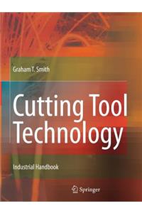 Cutting Tool Technology