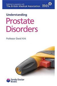 Understanding Prostate Disorders