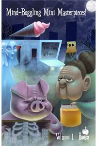 Mind-Boggling Mini Masterpieces