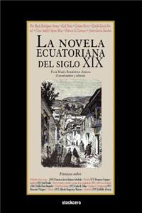 Novela Ecuatoriana del Siglo XIX