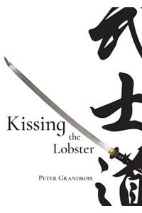 Kissing The Lobster