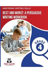 MASTERING WRITING SKILLS Best and Worst