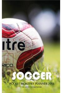 Soccer Pocket Monthly Planner 2018