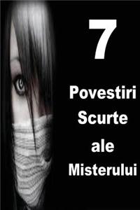 7 Povestiri Scurte Ale Misterului